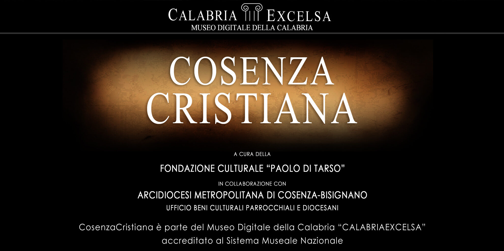 Cosenza Cristiana: Arte, Turismo, Bellezza del Sacro, Cultura, Città Storiche